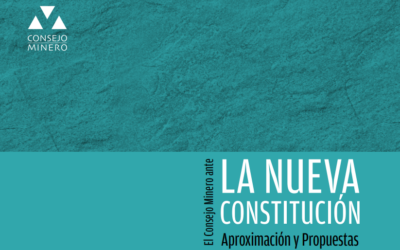 Conozca las propuestas del Consejo Minero para la nueva Constitución