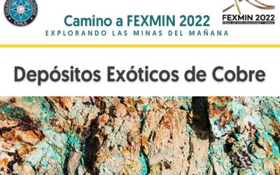 Camino a Fexmin 2022: Webinar abordará características de los depósitos exóticos de cobre 