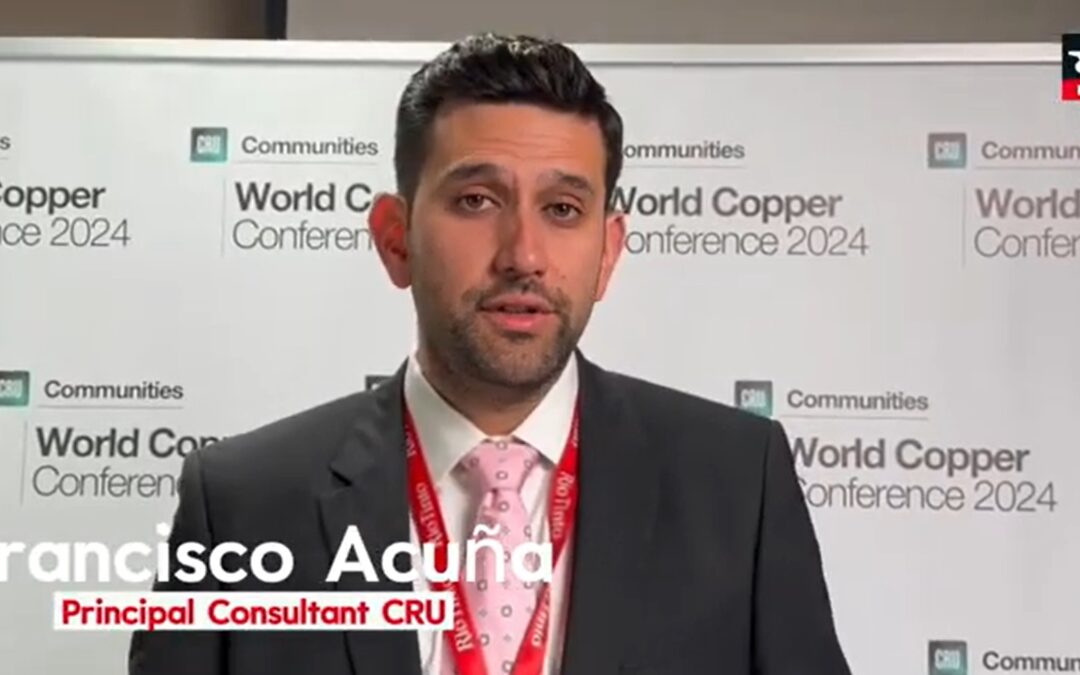 Francisco Acuña, Principal Consultant – CRU, aborda la importancia de la World Copper Conference 2024