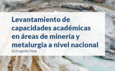 Ministerio presenta estudio sobre avances en capacidades académicas para la minería y metalurgia en Chile