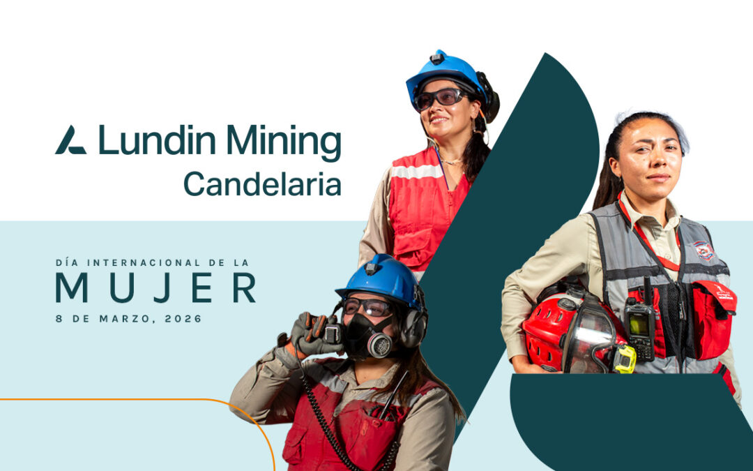 Lundin Mining Candelaria refuerza su compromiso con el talento femenino